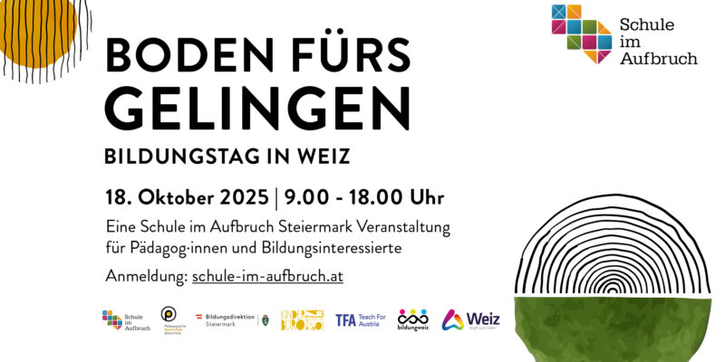 Boden fürs Gelingen - Bildungstag in Weiz.